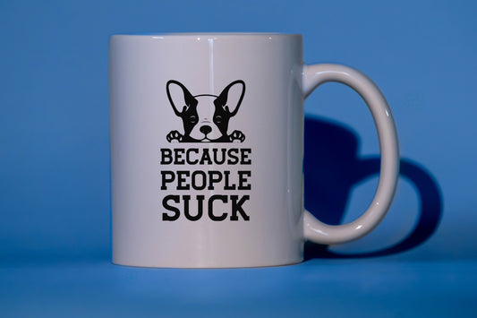 Mugg- Because people suck