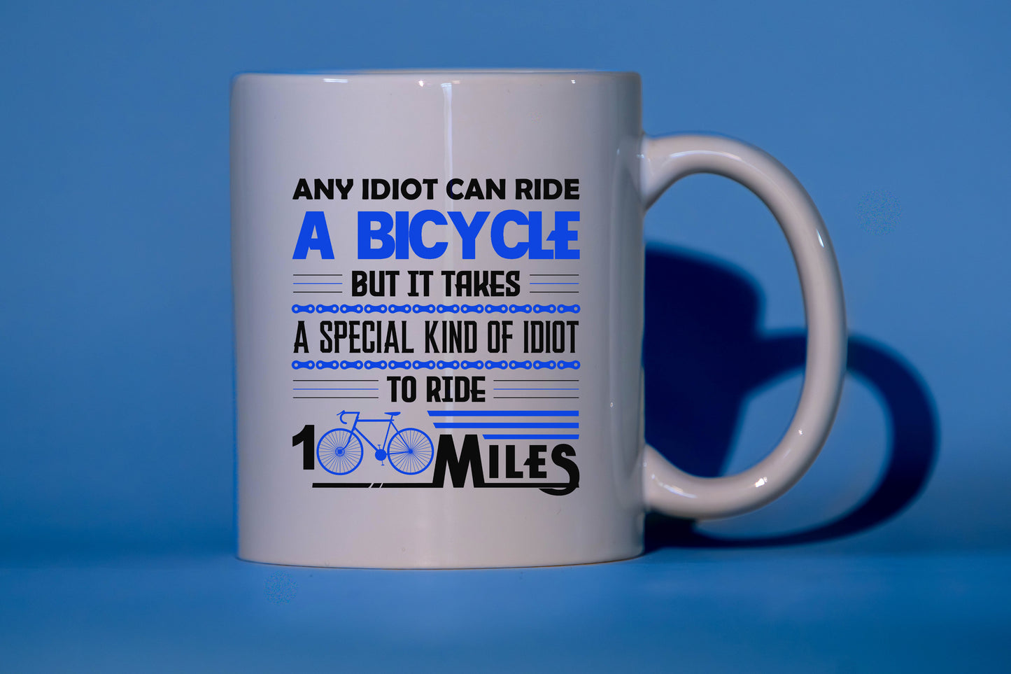 Mugg- Any idiot can ride